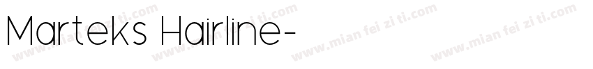 Marteks Hairline字体转换